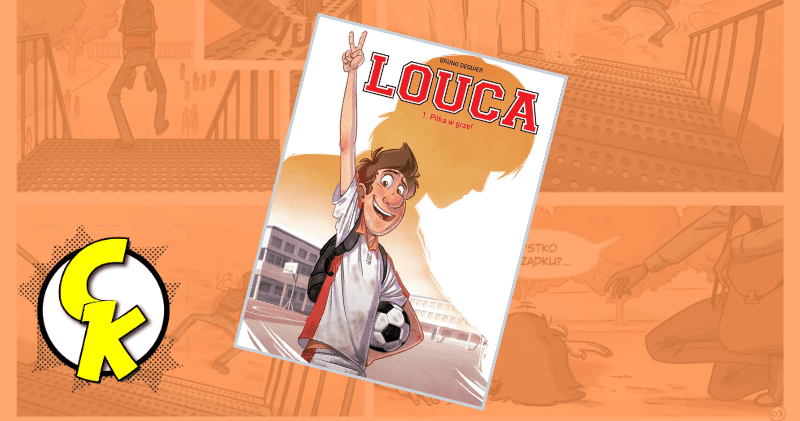 Louca tom 1: Piłka w grze recenzja